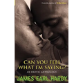 Can You Feel What I'm Saying?: An Erotic Anthology - Paperback