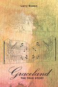 Graceland the True Story - Paperback