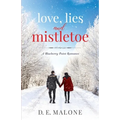 Love, Lies and Mistletoe - Paperback
