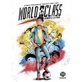 World Class: Rumbo a la Final: (World Class Spanish Edition) - Paperback