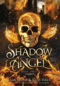 Shadow Angel: Book Three - Hardcover