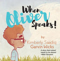 When Oliver Speaks - Paperback