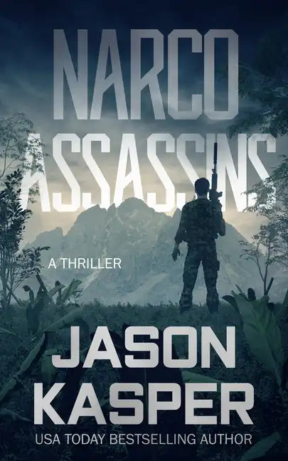 Narco Assassins: A David Rivers Thriller - Paperback