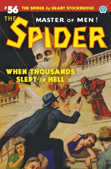 The Spider #56: When Thousands Slept in Hell - Paperback