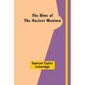 The Rime of the Ancient Mariner - Paperback