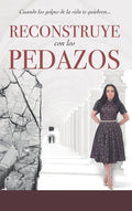 Reconstruye con Los Pedazos - Hardcover
