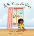 Fifi Loves to Play - Hardcover