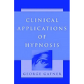Clinical Applications of Hypnosis - Hardcover