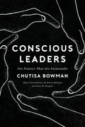 Conscious Leaders - Paperback