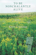 To be Nonchalantly Alive - Paperback