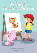 Be Careful What You Wish For - Paperback