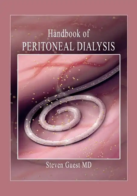 Handbook of Peritoneal Dialysis - Paperback