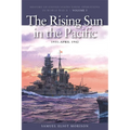 The Rising Sun in Pacific, 1931-April 1942: History of United States Naval Operations in World War II, Volume 3 - Paperback