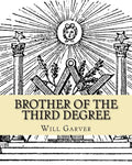 Brother of the Third Degree - Paperback