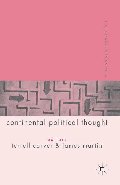 Palgrave Advances in Continental Political Thought - Paperback