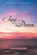 As Sure as the Dawn: A Women's Devotional - Paperback