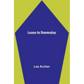 Lease to Doomsday - Paperback