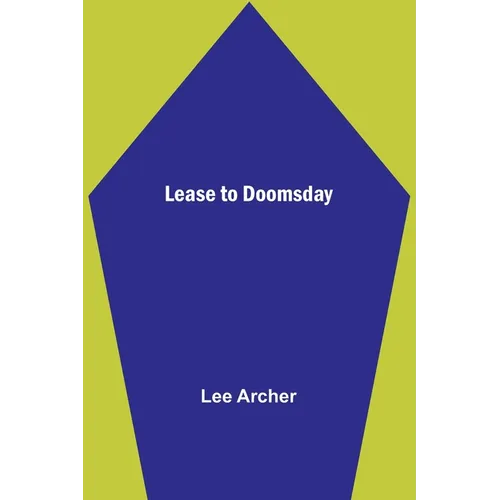 Lease to Doomsday - Paperback