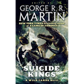 Suicide Kings: A Wild Cards Novel (Book Three of the Committee Triad) - Paperback