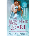 My Brown-Eyed Earl: A Wayward Wallflowers Novel - Paperback