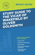 Study Guide to The Vicar of Wakefield by Oliver Goldsmith - Paperback