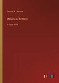 Malvina of Brittany: in large print - Paperback