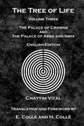 The Tree of Life: The Palace of Crowns and the Palace of Abba and Imma - English Edition - Paperback