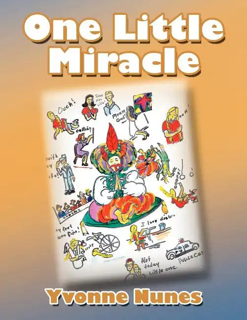 One Little Miracle - Paperback