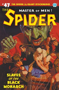 The Spider #47: Slaves of the Black Monarch - Paperback