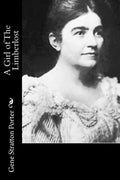 A Girl of The Limberlost - Paperback