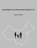 Searching for Your Chinese Birth Family - Paperback