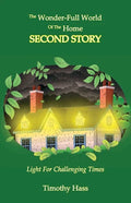 The Wonder-Full World of the Home: Second Story - Paperback