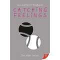 Catching Feelings - Paperback