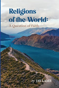 Religions of the World: A Question of Faith - Paperback