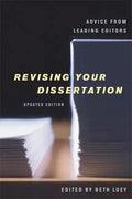 Revising Your Dissertation, Updated Edition: Advice from Leading Editors - Paperback