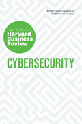 Cybersecurity: The Insights You Need from Harvard Business Review - Paperback