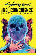Cyberpunk 2077: No Coincidence - Hardcover