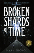 Broken Shards of Time - Paperback