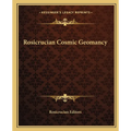 Rosicrucian Cosmic Geomancy - Paperback