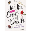 In the Event of Death - Hardcover