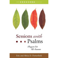 Sessions with Psalms: Prayers for All Seasons - Paperback