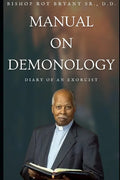 Manual on Demonology: Diary of an Exorcists - Paperback