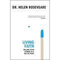 Living Faith: Willing to Be Stirred as a Pot of Paint - Paperback