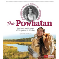 The Powhatan: The Past and Present of Virginia's First Tribes - Paperback