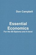 Essential Economics For the IB Diploma and A level - Paperback
