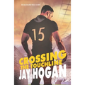 Crossing the Touchline: Auckland Med. 2 - Paperback