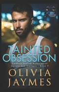 Tainted Obsession: Cowboy Justice Association - Paperback