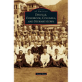 Dixville, Colebrook, Columbia, and Stewartstown - Hardcover