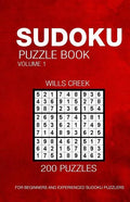 Sudoku Puzzle Book Volume 1: 200 Puzzles For Beginners And Experienced Sudoku Puzzlers - Paperback