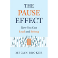 The Pause Effect - Paperback
